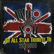 Front View : Various Artists - WHO ARE YOU - AN ALL-STAR TRIBUTE TO THE WHO (LP) - Goldencore Records / GCR 55056-1