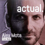 Front View : Alex Mota - FIRST WALK - Actual Music / AMVR01