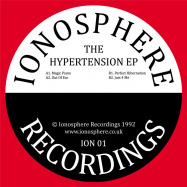 Front View : Ionosphere - THE HYPERTENSION EP - Ionosphere Recordings / ION001