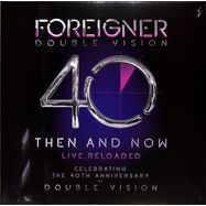Front View : Foreigner - DOUBLE VISION:THEN AND NOW (2LP) - Earmusic / 0214498EMU