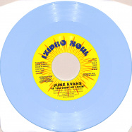 Front View : June Evans - IF YOU WANT MY LOVIN (BLUE 7 INCH) - Izipho Soul  / ZP64SB
