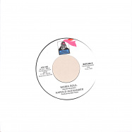 Front View : Harold Alexander - MAMA SOUL / HEAVY SOUL SLINGER (7 INCH) - Ace Records / BGPS 066