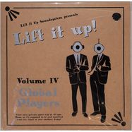 Front View : Various Arists - LIFT IT UP! VOL.4: GLOBAL PLAYERS (LP) - Gutfeeling / GF079 / 01258