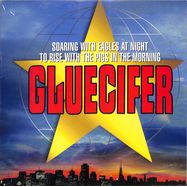 Front View : Gluecifer - SOARING WITH EAGLES AT NIGHT... (LP) - Suburban / KONKC4