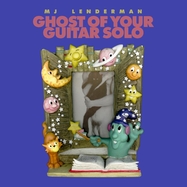 Front View :  MJ Lenderman - GHOST OF YOUR GUITAR SOLO (LP) - Dear Life Records / LPDLR16