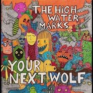 Front View : High Water Marks - YOUR NEXT WOLF (LP) - Minty Fresh / LPMF1313
