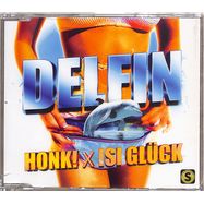 Front View : Honk! / Isi Glck - DELFIN (Maxi Single CD) - Summerfield Records / 1094750SUF