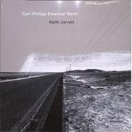 Front View : Keith Jarrett - CARL PHILIPP EMANUEL BACH (2LP) - Ecm Records / 002894859117