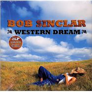 Front View : Bob Sinclar - WESTERN DREAMS (2LP) - Balagan Music / 05253841