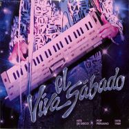Front View : Various Artists - VIVA EL SABADO: HITS DE DISCO POP PERUANO (1978-1989) (LP) - Buh Records / 00161714