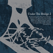 Front View : Various Artists - UNDER THE BRIDGE 2 (2LP) - Skep Wax Records / 00162588