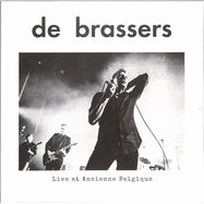 Front View : De Brassers - LIVE AT ANCIENNE BELGIQUE (2LP) - ANTLER RECORDS / ANTLER202401