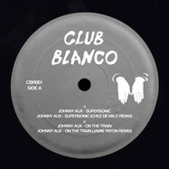 Front View : Johnny Aux - SUPERSONIC - Club Blanco / CBR001