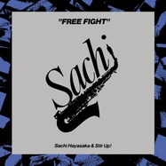 Front View : Sachi Hayasaka - FREE FIGHT (LP) - BBE Music / 199350127328