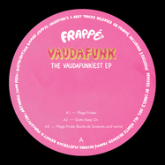 Front View : Vaudafunk - THE VAUDAFUNKIEST EP - Frappe Records / FRPP033