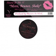 Front View : Anane + Mr.v - MOVE BOUNCE SHAKE - Vega Records / VEGA20