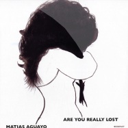 Front View : Matias Aguayo - ARE YOU REALLY LOST (2LP) - Kompakt / Kompakt 126