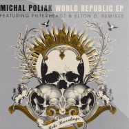 Front View : Michal Poliak - WORLD REPUBLIC EP (Filterheadz & Elton D RMXS) - RELIC004