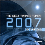 Front View : Various Artists - THE BEST TRANCE TUNES 2007 IN THE MIX (2CD) - Armada / Arma117