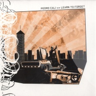 Front View : Pedro Cali - LEARN TO FORGET EP - Extremly House Music / ehm004