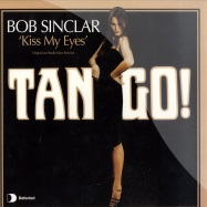 Front View : Bob Sinclar - KISS MY EYES / ORIGINAL & RADIO SLAVE REMIXES - Defected / DFTD070