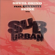 Front View : Shuya Okino feat Diviniti - SHINE - Suburban / su68