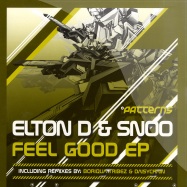 Front View : Elton D & Snoo - FEEL GOOD EP (2X12) - Patterns / Patterns046