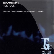 Front View : Shafunkers - TICK TOCK - GCLUB008