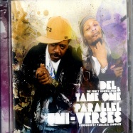 Front View : Del The Funky Homosapien And Tame One - PARALLEL UNI-VERSES (CD) - Gold Dust Media / gdm026cd