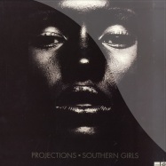 Front View : Projections - SOUTHERN GIRLS - Guidance / gdr129