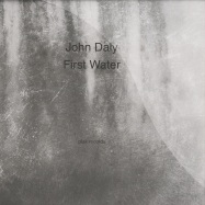 Front View : John Daly - First Water (2x12) - Plak Records / PLKLP002