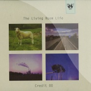 Front View : Credit 00 - THE LIVING ROOM LIFE EP - Uncanny Valley / Uncanny008 / UV008