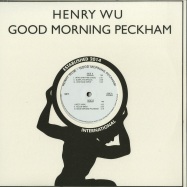 Front View : Henry Wu - GOOD MORNING PECKHAM - Rhythm Section International / RS007