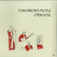 Front View : Tomorrows People - OPEN SOUL (LP) - Melodies International / MEL005