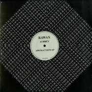 Front View : Aubrey - ABSTRACTIONS EP (BLACK VINYL REPRESS) - Rawax / Rawax009ltd
