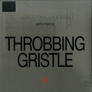 Front View : Throbbing Gristle - JOURNEY THROUGH A BODY (LTD SILVER LP + MP3) - Mute / TGLP8