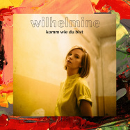 Front View : Wilhelmine - KOMM WIE DU BIST (Ltd white Vinyl EP) - Warner Music International / 505419707431