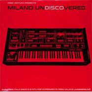 Front View : Various Artists - MILANO UNDISCOVERED - EARLY 80S ITALO & SYNTH-POP EXPERIMENTS (LP) - Spittle / SPITTLE118LP