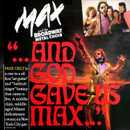 Front View : Max & The Broadway Metal Choir - AND GOD GAVE US MAX (LP) - Goldencore Records / GCR 20163-2