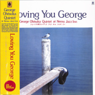 Front View : The George Otsuka Quintet - LOVING YOU GEORGE (LP) - Wewantsounds / WWSLP38