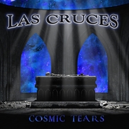 Front View : Las Cruces - COSMIC TEARS (LP) - Ripple / RIPLP164