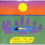 Front View : Shane Cooper & Mabuta - FINISH THE SUN (LP) - Kujua Records / KJR 004