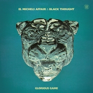 Front View : El Michels Affair & Black Thought - GLORIOUS GAME (MC) - Big Crown Records / 00156937