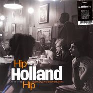 Front View : Various Artists - HIP HOLLAND HIP : MODERN JAZZ IN THE NETHERLANDS 1 (2LP, BLACK VINYL) - SDBAN / SDBANLP16