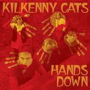 Front View : Kilkenny Cats - HANDS DOWN (LP) - Propeller Sound Recordings / LPPSRC14