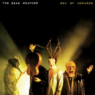 Front View : The Dead Weather - SEA OF COWARDS (LP) - Sony Music Catalog / 19658805821