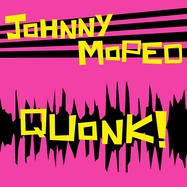 Front View : Johnny Moped - QUONK! (LTD PINK LP) - Damaged Goods / 00163552