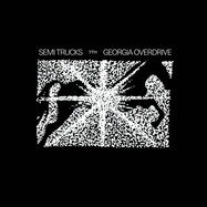 Front View : Semi Trucks - GEORGIA OVERDRIVE (LP) - Post Present Medium / 00168744