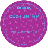Front View : Costin Rp - SOUNDTRACK OF MY LIFE PART 2 - Rawax / RWX026.1