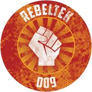 Front View : Various Artists - REBELTEK009 (LTD YELLOW VINYL) - Rebeltek / REBELTEK009